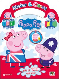 Impara l'inglese con Peppa. Colori e numeri. Sticker e color. Con adesivi
