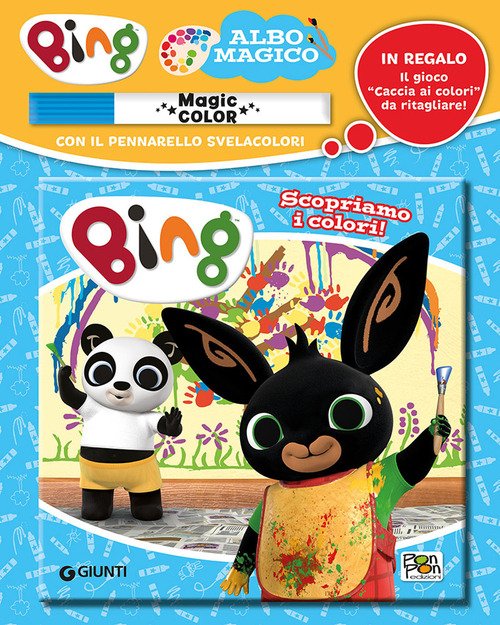 Scopriamo i colori. Bing. Albo magico