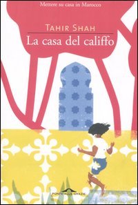 (fuori Catalogo) Casa Del Califfo