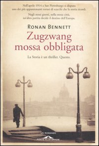 Zugzwang. Mossa obbligata