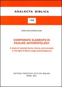 Corporate Elements in Pauline Anthropology