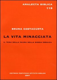 La vita minacciata