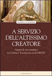 A servizio dell'altissimo creatore