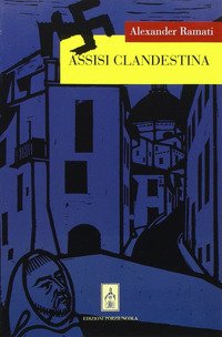 Assisi clandestina