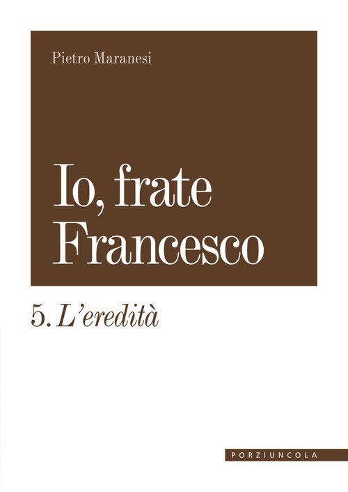 Io, frate Francesco