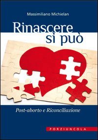 Rinascere si può