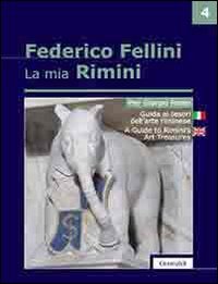 Guida Ai Tesori Dell`arte Riminese. Ediz. Italiana E Inglese