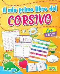 Il mio primo libro del corsivo