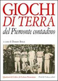 Giochi di terra del Piemonte contadino