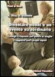 Diventare nonni è un evento straordinario