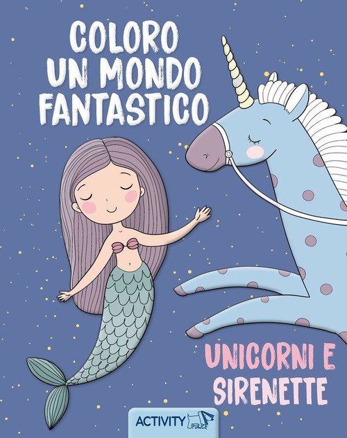 Coloro un mondo fantastico. Activity