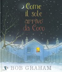 Come il sole arrivò da Coco