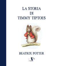 La storia di Timmy Tiptoes