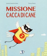Missione cacca di cane