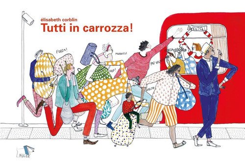 Tutti in carrozza!