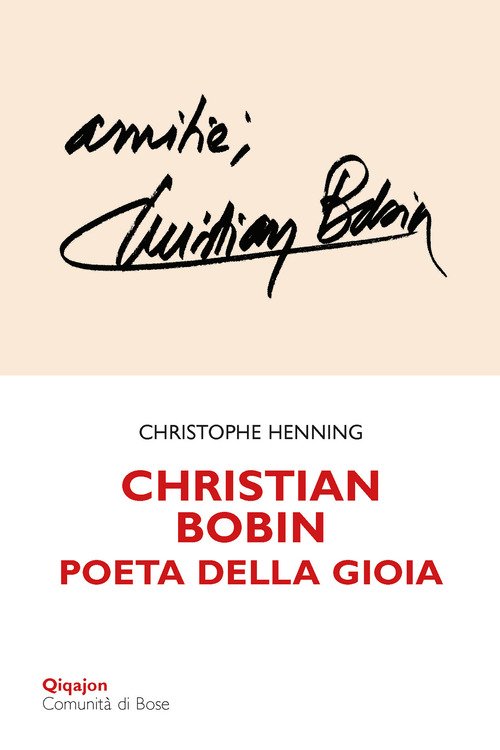 Christian Bobin. Poeta della gioia