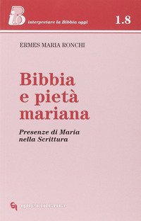 Bibbia e pietà mariana