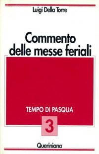 Commento delle messe feriali