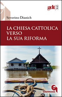 Dove va la chiesa cattolica?