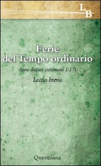 Ferie del tempo ordinario. Anno dispari settimane 1-17