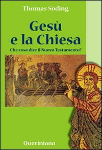 Gesù e la Chiesa