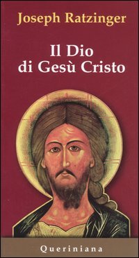 Il Dio di Gesù Cristo