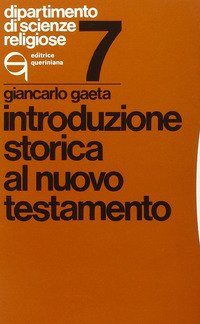 Introduzione storica al Nuovo Testamento
