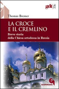 La croce e il Cremlino