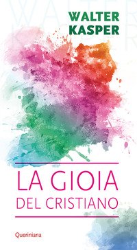 La gioia del cristiano