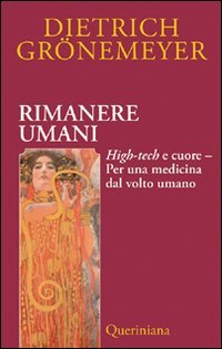 Rimanere umani