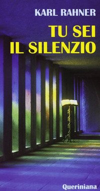 Tu sei il silenzio