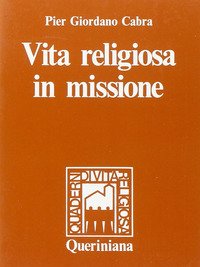 Vita religiosa in missione