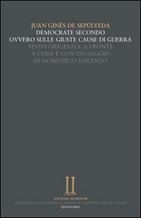 Democrate secondo, ovvero sulle giuste cause della guerra. Testo latino a fronte