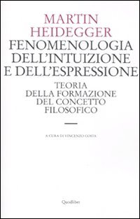 Fenomenologia dell'intuizione e dell'espressione