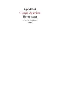 Homo sacer (1995-2015)