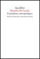Il paradosso antropologico