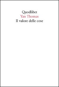 Il valore delle cose