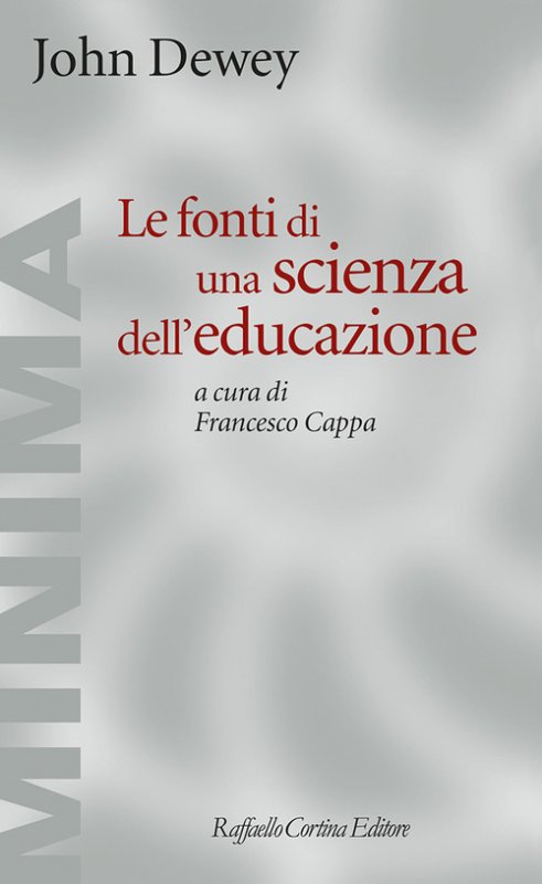 Le fonti di una scienza dell'educazione