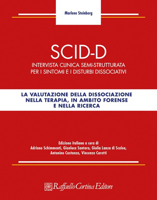 SCID-D. Intervista clinica semi-strutturata per i sintomi e i disturbi dissociativi
