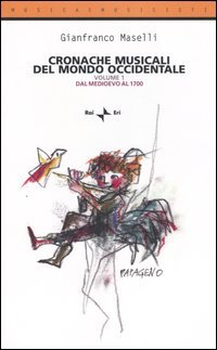 Cronache musicali del mondo occidentale
