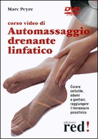 Corso video di automassaggio drenante linfatico