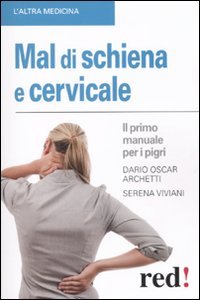 Mal di schiena e cervicale