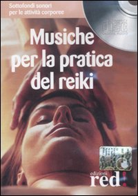 Musiche per la pratica del reiki