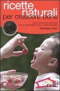 Ricette naturali per crescere bene