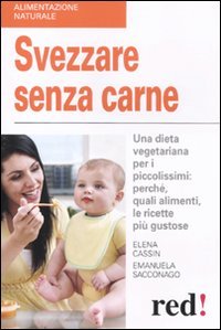 Svezzare senza carne