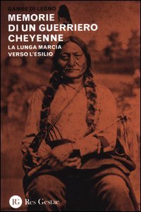 Memorie di un guerriero cheyenne