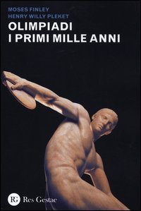 Olimpiadi. I primi mille anni