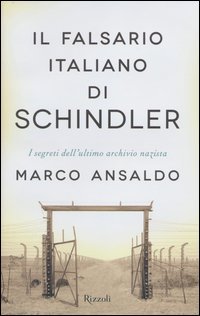 Il falsario italiano di Schindler