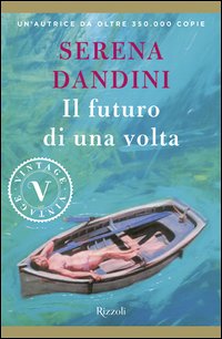 Il futuro di una volta