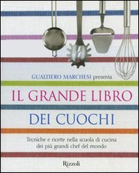 Il grande libro dei cuochi